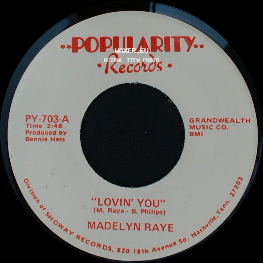 Madelyn Raye - Lovin' You / 'livin' In A Woman's World' side A