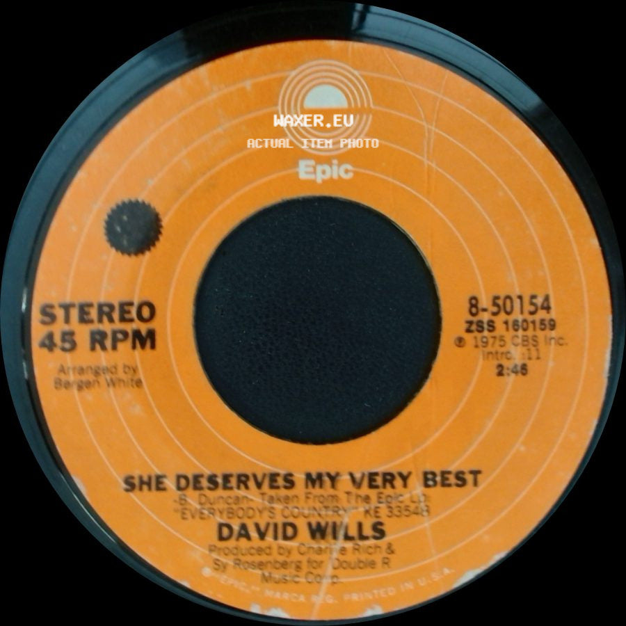 David Wills - Lady Of The Evening / She Deserves My Very Best side B