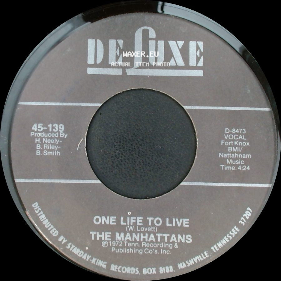 The Manhattans - It's The Only Way / One Life To Live side B