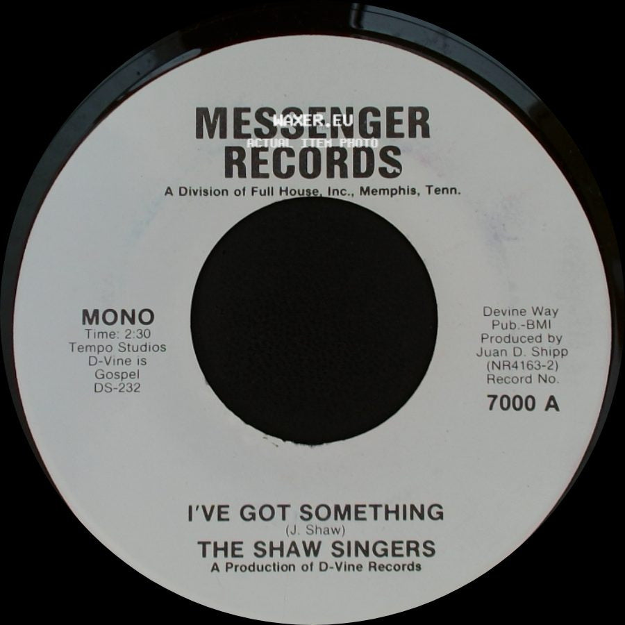 The Shaw Singers - I've Got Something / Don't Move The Mountain side A