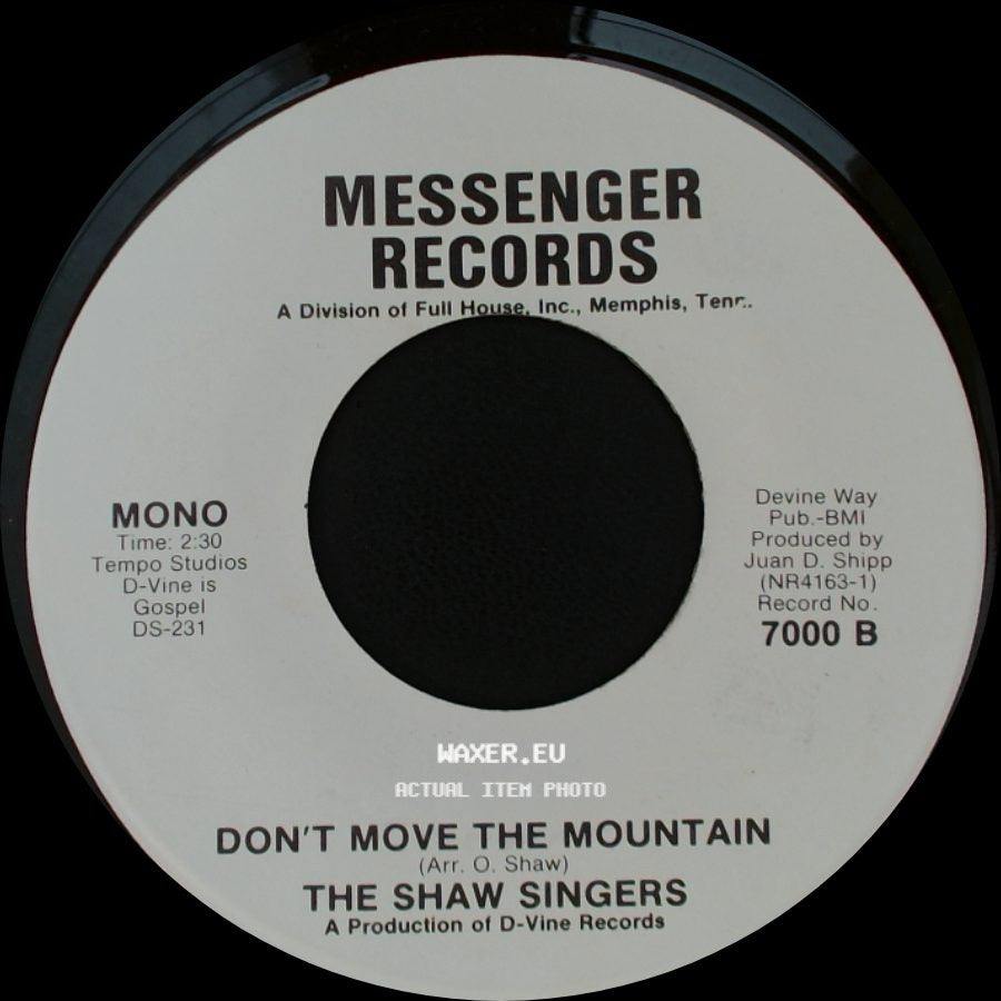 The Shaw Singers - I've Got Something / Don't Move The Mountain side B