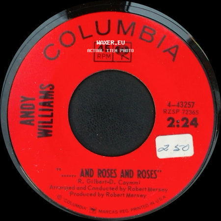 Andy Williams - "... And Roses And Roses" / My Carousel side A