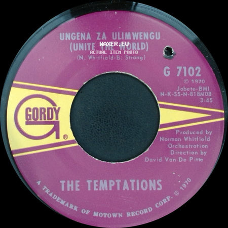 The Temptations - Ungena Za Ulimwengu (Unite The World) / Hum Along And Dance side A