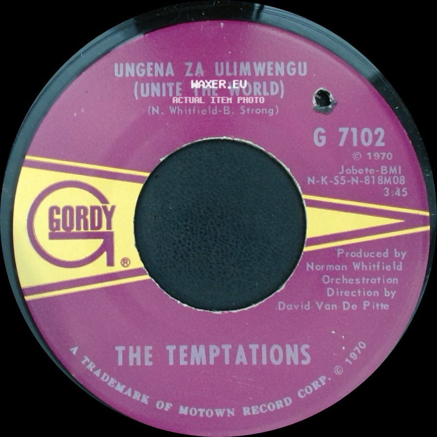The Temptations - Ungena Za Ulimwengu (Unite The World) / Hum Along And Dance side A