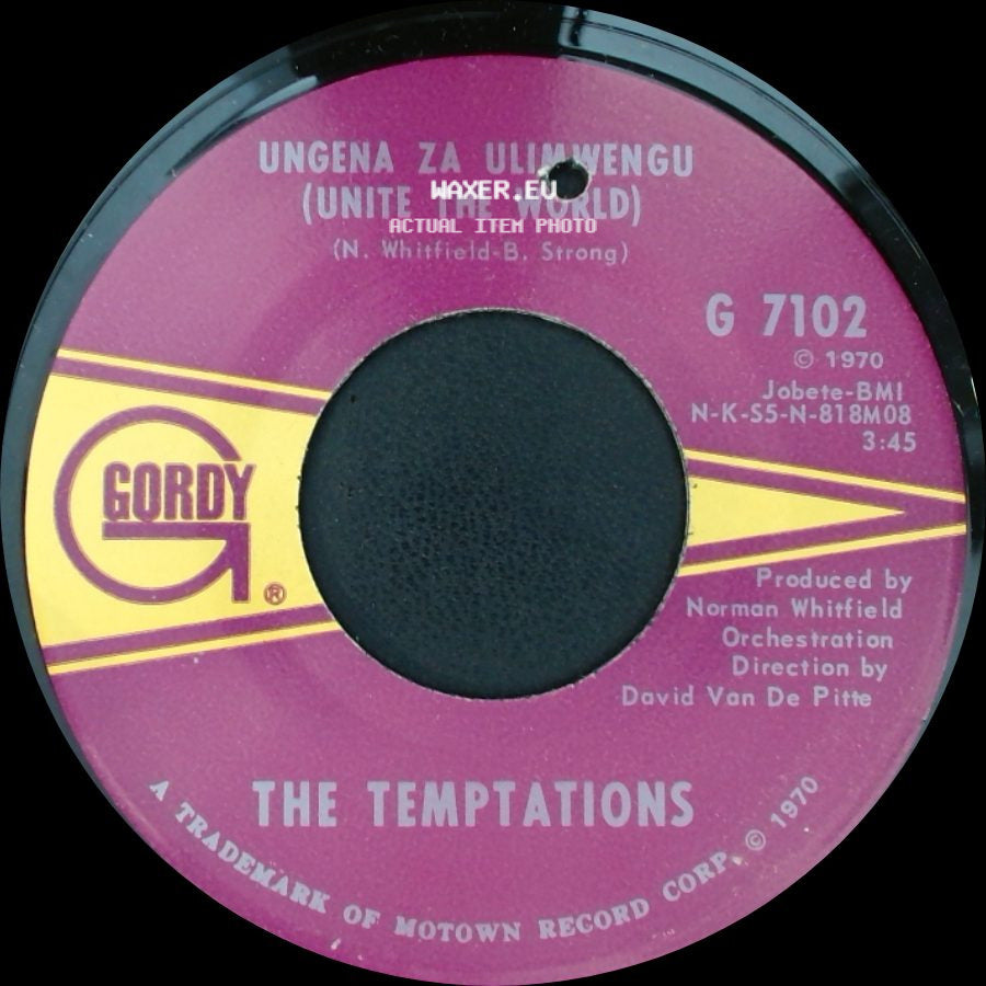 The Temptations - Ungena Za Ulimwengu (Unite The World) / Hum Along And Dance side A