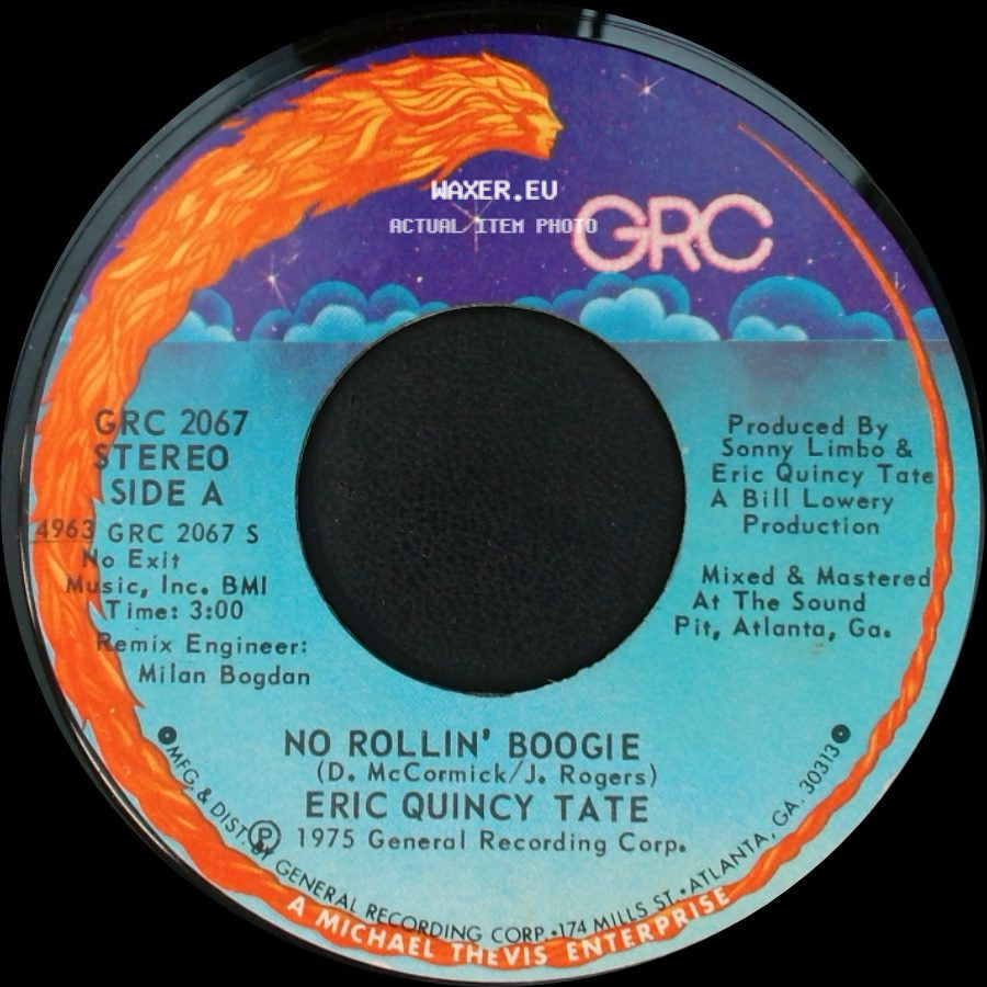 Eric Quincy Tate - No Rollin' Boogie / Chattahoochee Coochee Man side A