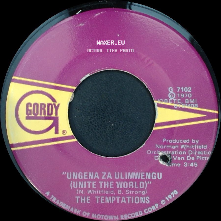 The Temptations - Ungena Za Ulimwengu (Unite The World) / Hum Along And Dance side A