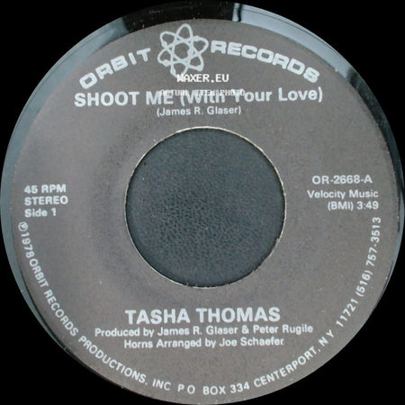 Tasha Thomas - Shoot Me (With Your Love) / Shoot Me (With Your Love) side A
