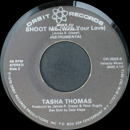 Tasha Thomas - Shoot Me (With Your Love) / Shoot Me (With Your Love) side B