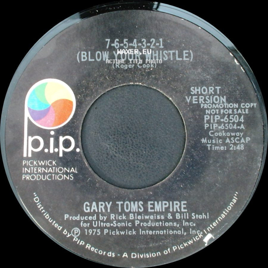 Gary Toms Empire - 7-6-5-4-3-2-1 (Blow Your Whistle) / 7-6-5-4-3-2-1 (Blow Your Whistle) side B