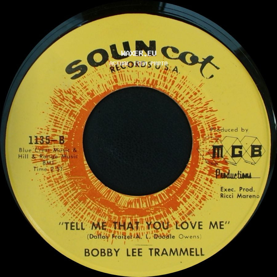 Bobby Lee Trammell - Love Isn't Love (Till You Give It Away) / Tell Me That You Love Me side B