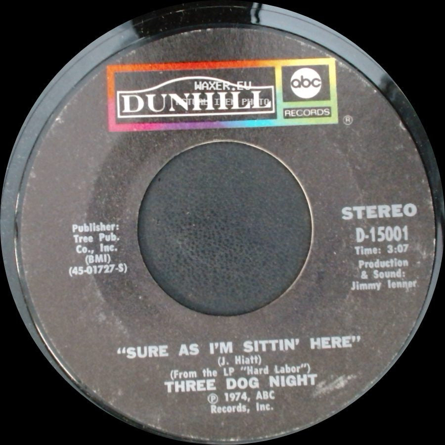 Three Dog Night - Anytime Babe / Sure As I'm Sittin' Here side B