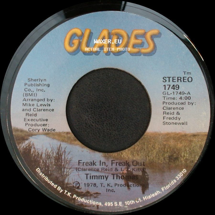 Timmy Thomas - Say Love, Can You Chase Away My Blues? / Freak In, Freak Out side B