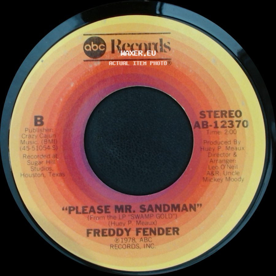 Freddy Fender - Talk To Me / Please Mr. Sandman side B