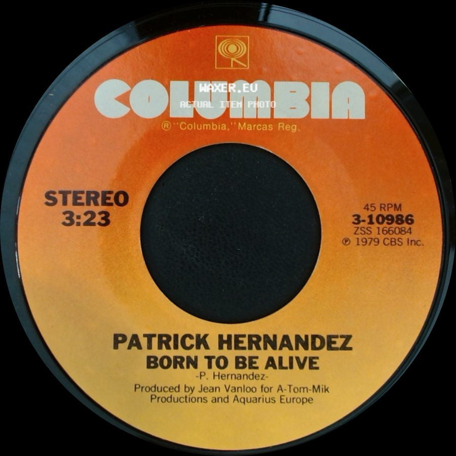 Patrick Hernandez - Too Many People / Born To Be Alive side B