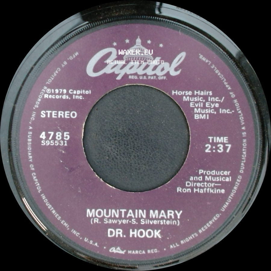 Dr. Hook - Mountain Mary / Better Love Next Time side A