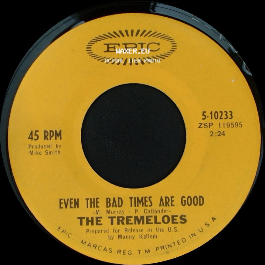 The Tremeloes - Jenny's All Right / Even The Bad Times Are Good side B