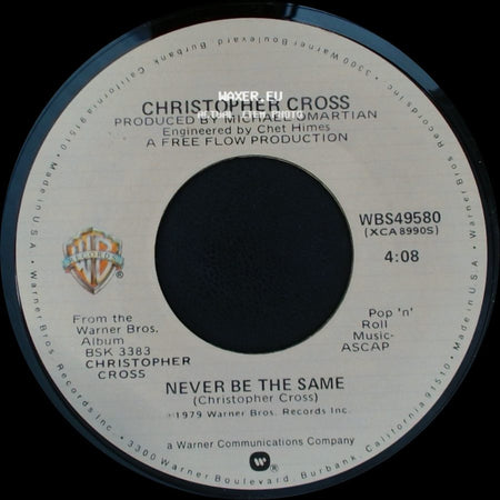 Christopher Cross - Never Be The Same / The Light Is On side A