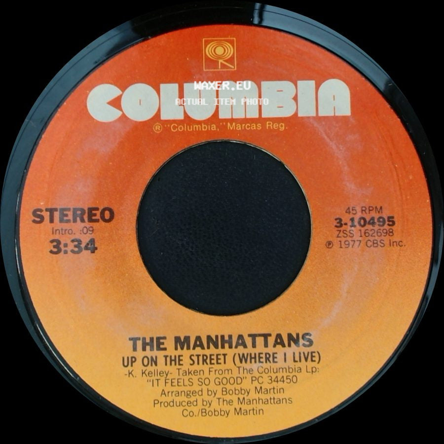 The Manhattans - It Feels So Good To Be Loved So Bad / Up On The Street (Where I Live) side B