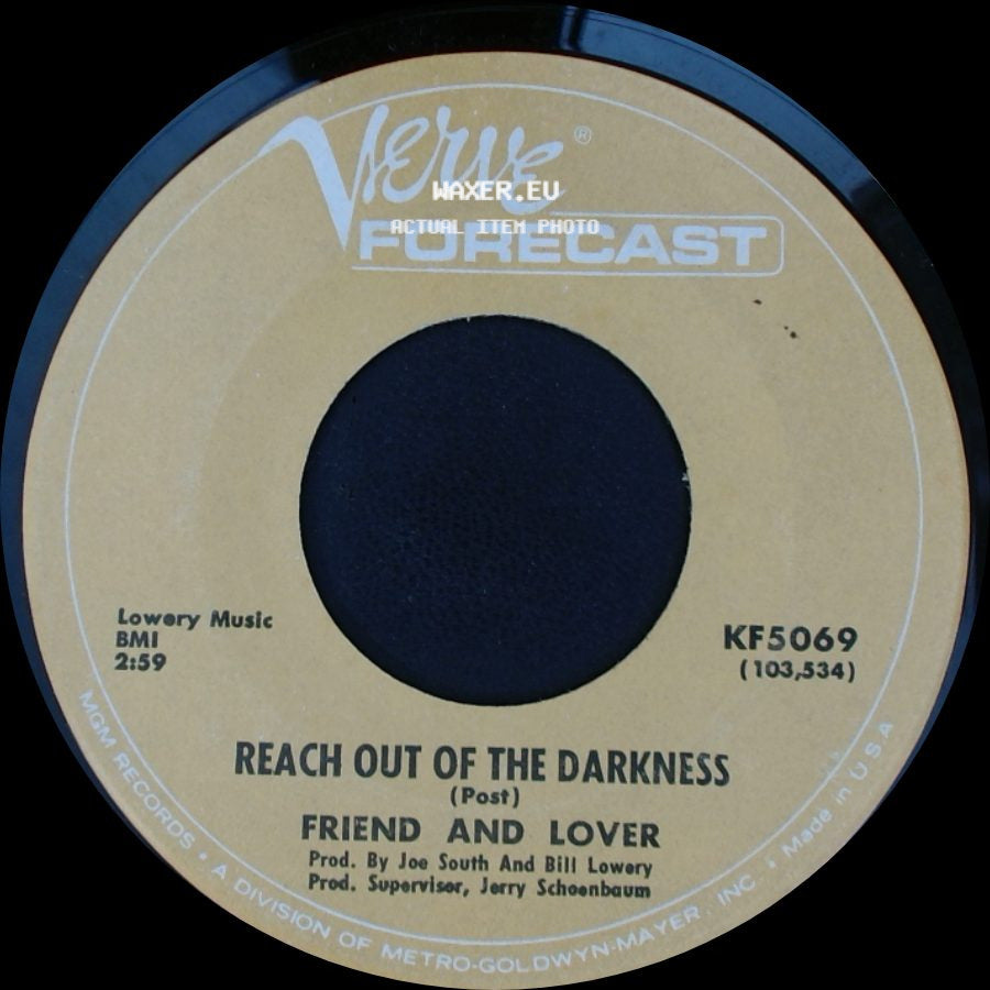 Friend And Lover - Time On Your Side (You're Only 15 Years Old) / Reach Out Of The Darkness / Friend And Lover side B