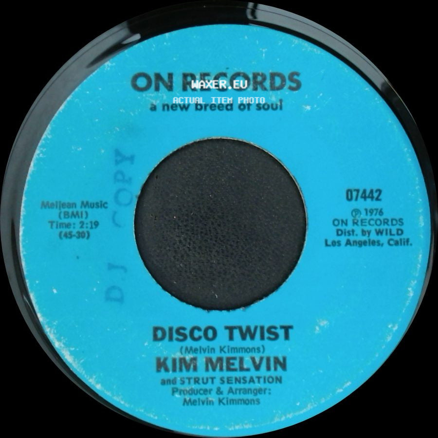 Kim Melvin And Strut Sensation / Kim Melvin - Disco Twist / Let Me Be The One side A