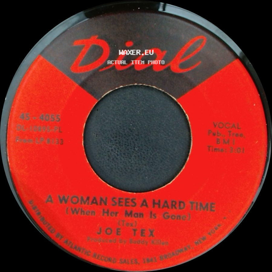 Joe Tex - Show Me / A Woman Sees A Hard Time (When Her Man Is Gone) side B