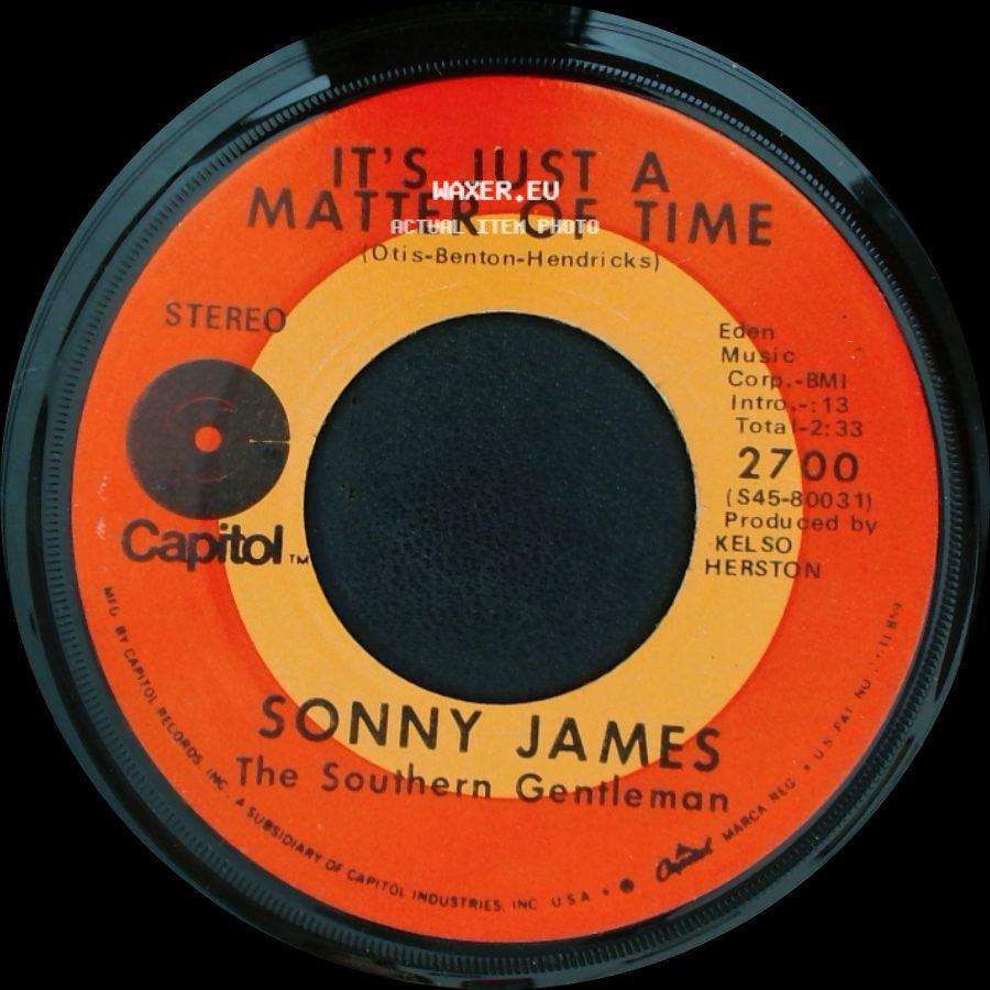 Sonny James - It's Just A Matter Of Time / This World Of Ours side A
