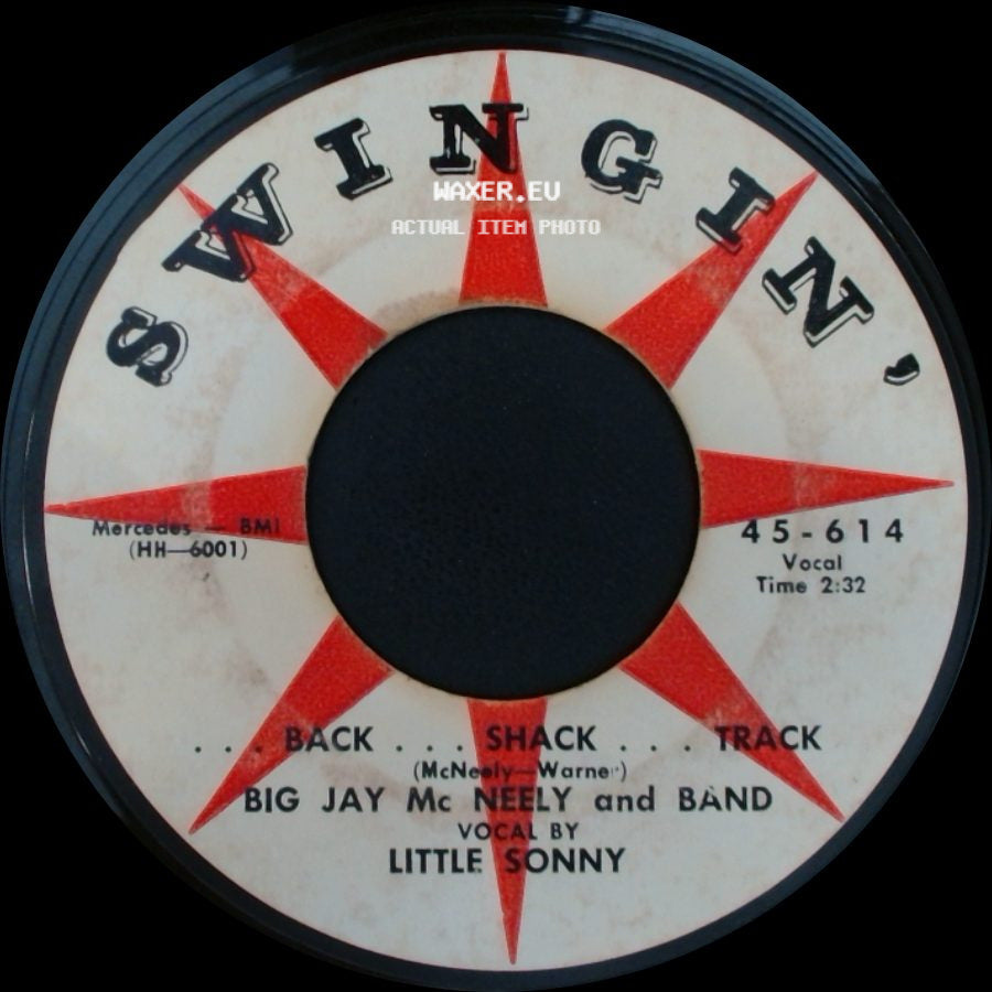 Big Jay Mc Neely And Band - There Is Something On Your Mind / Back Shack Track side B