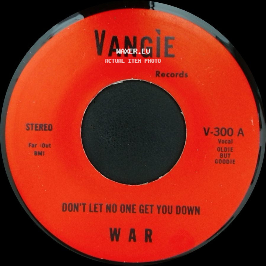 The Hollydood Saxons / War - Every Day's A Holiday / Don't Let No One Get You Down side B