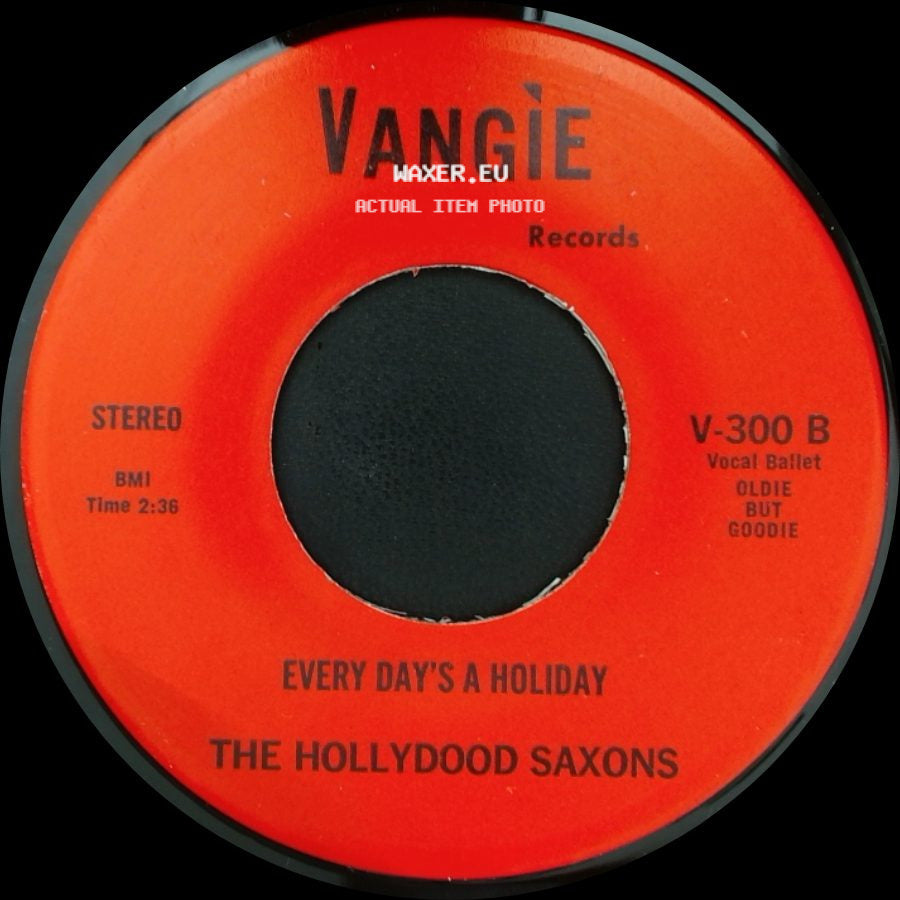 War / The Hollydood Saxons - Don't Let No One Get You Down / Every Day's A Holiday side B
