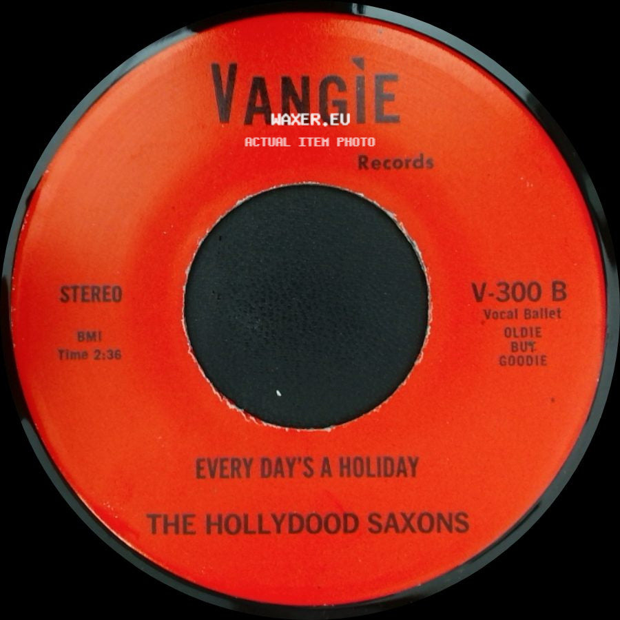 War / The Hollydood Saxons - Don't Let No One Get You Down / Every Day's A Holiday side B