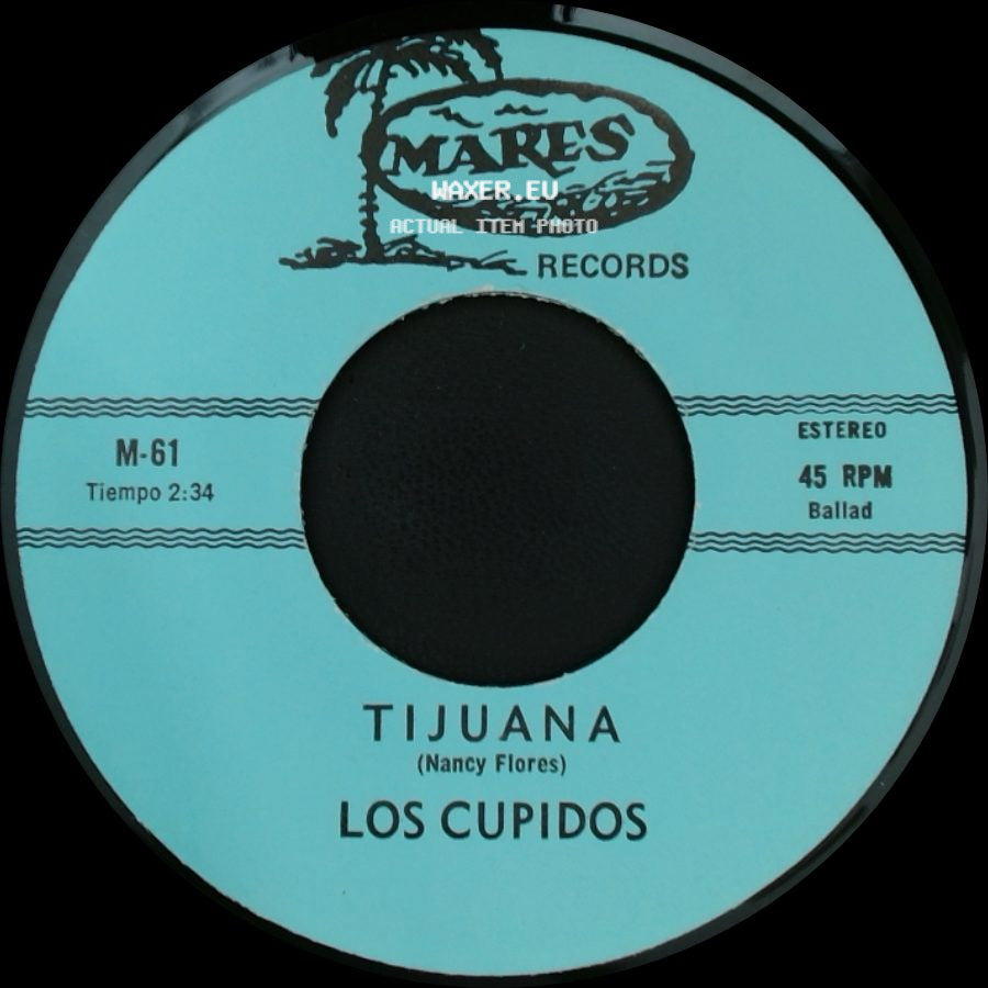 Los Cupidos - Solo Recuerdos / Tijuana side B