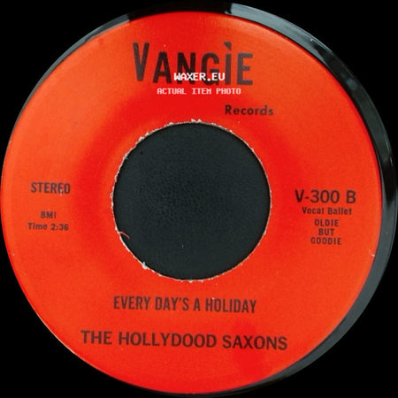 War / The Hollydood Saxons - Don't Let No One Get You Down / Every Day's A Holiday side B