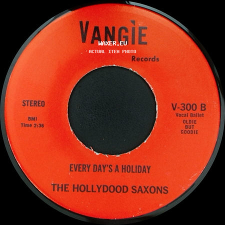 War / The Hollydood Saxons - Don't Let No One Get You Down / Every Day's A Holiday side B