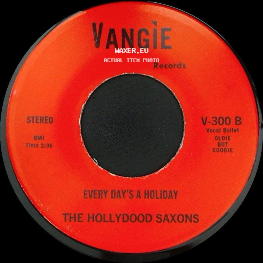 War / The Hollydood Saxons - Don't Let No One Get You Down / Every Day's A Holiday side B