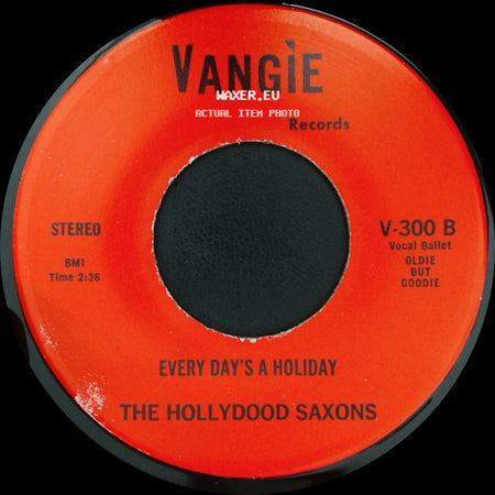 War / The Hollydood Saxons - Don't Let No One Get You Down / Every Day's A Holiday side B