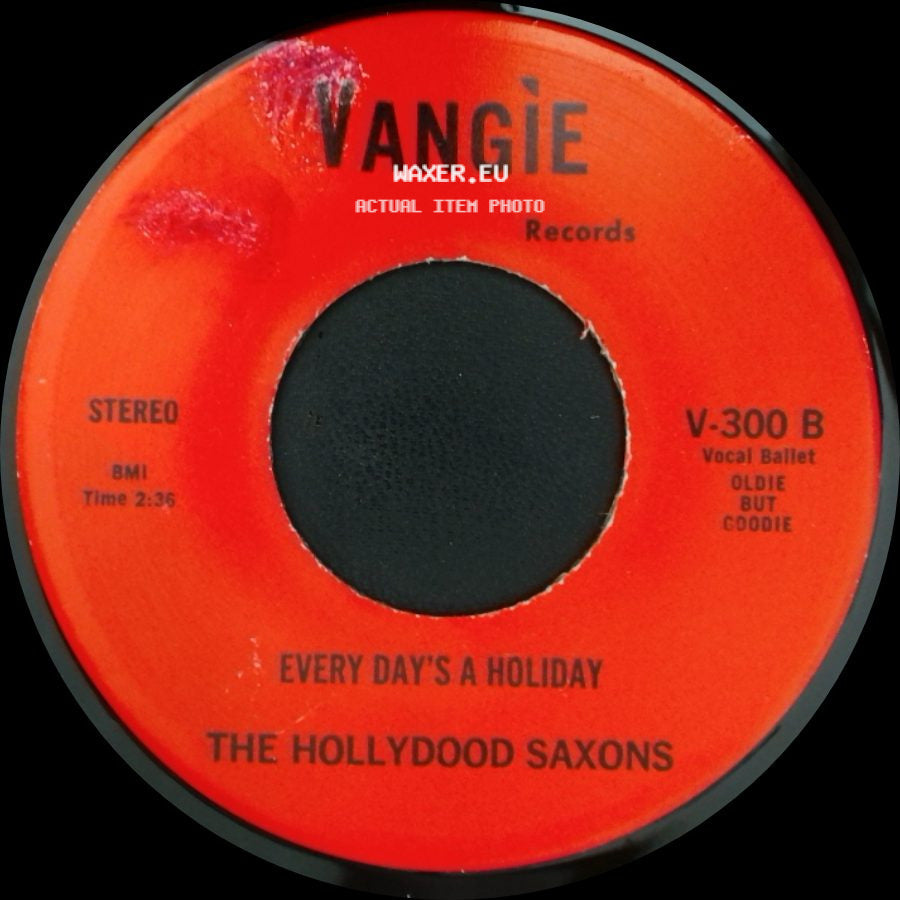 War / The Hollydood Saxons - Don't Let No One Get You Down / Every Day's A Holiday side B