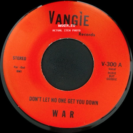 The Hollydood Saxons / War - Every Day's A Holiday / Don't Let No One Get You Down side B