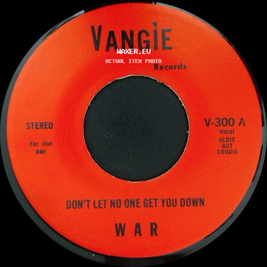 The Hollydood Saxons / War - Every Day's A Holiday / Don't Let No One Get You Down side B