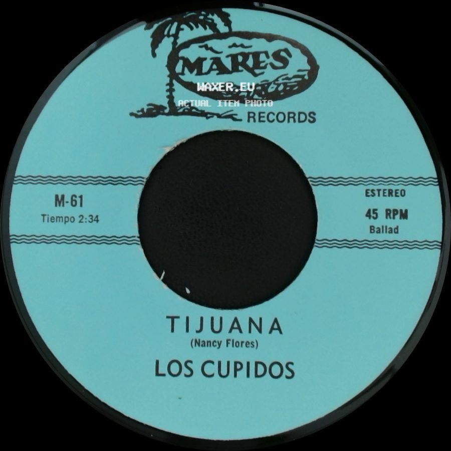 Los Cupidos - Solo Recuerdos / Tijuana side B