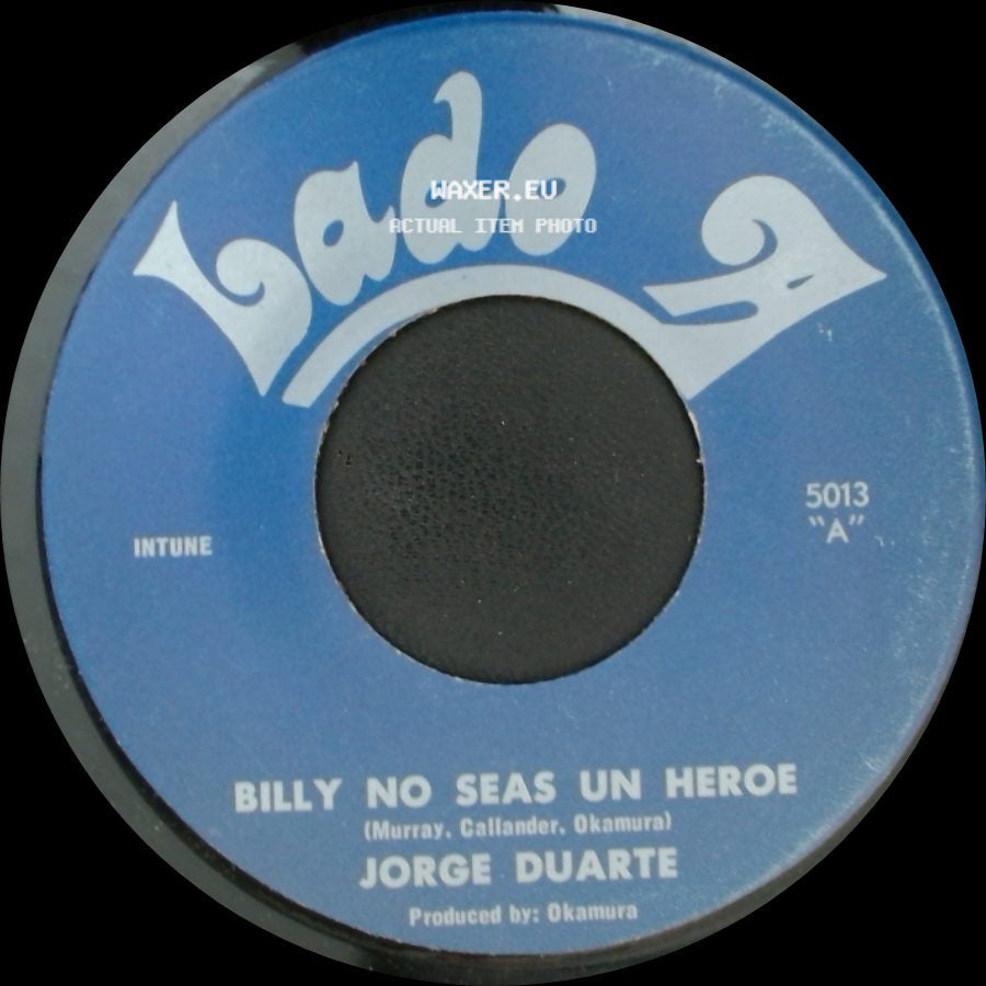 Jorge Duarte - Ante El Mundo / Billy No Seas Un Heroe side B