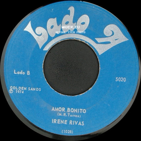 Irene Rivas - Enseñame A Llorar Para Llorar Contigo / Amor Bonito side B