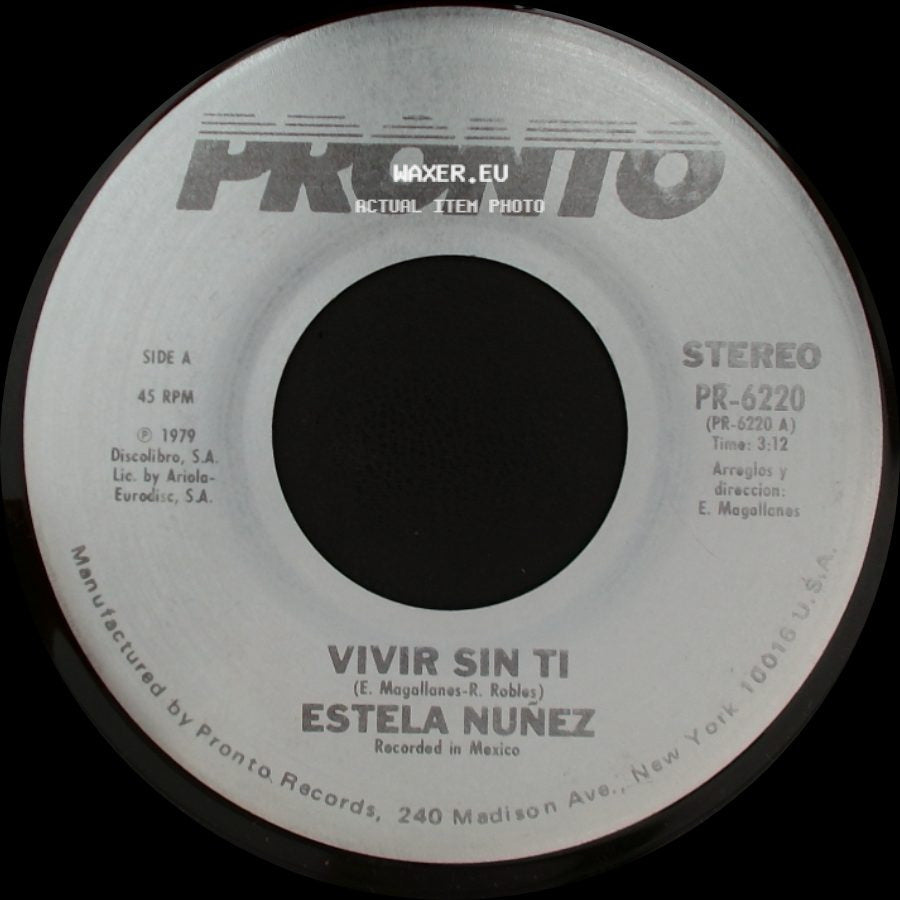 Estela Nunez - Vivir Sin Ti / Que Por Amor side A