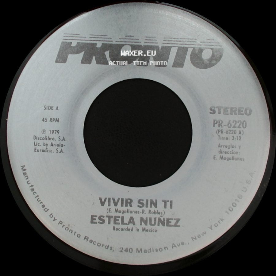 Estela Nuñez - Vivir Sin Ti / Que Por Amor side A