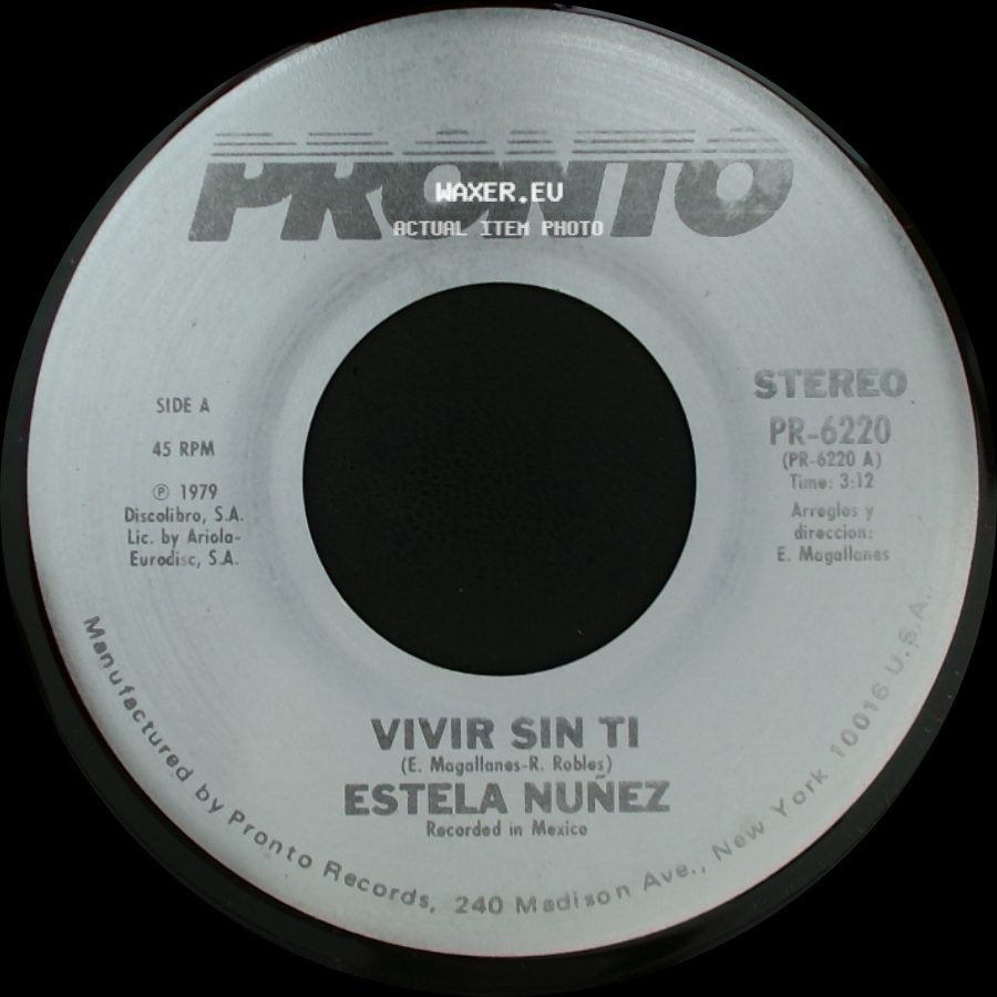 Estela Nuñez - Vivir Sin Ti / Que Por Amor side A