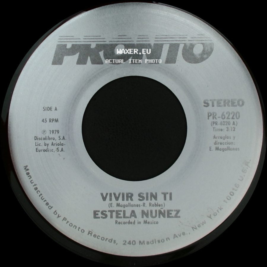 Estela Nunez - Vivir Sin Ti / Que Por Amor side A