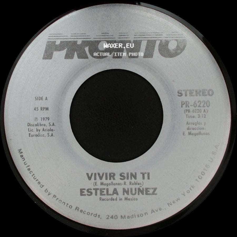 Estela Nuñez - Vivir Sin Ti / Que Por Amor side A