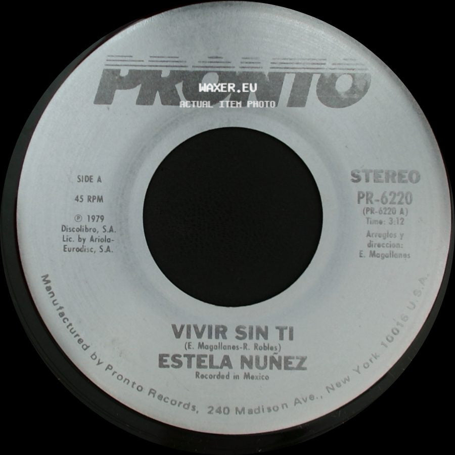 Estela Nuñez - Vivir Sin Ti / Que Por Amor side A