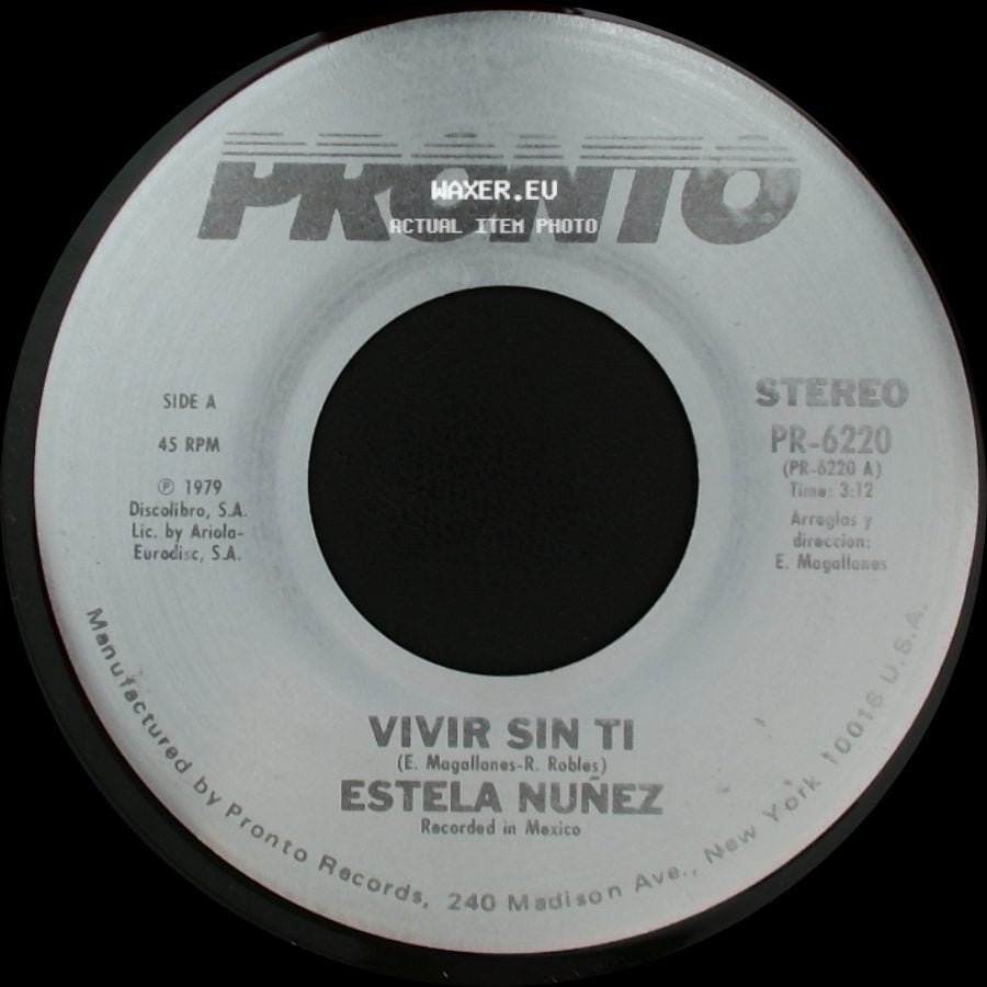 Estela Nunez - Vivir Sin Ti / Que Por Amor side A