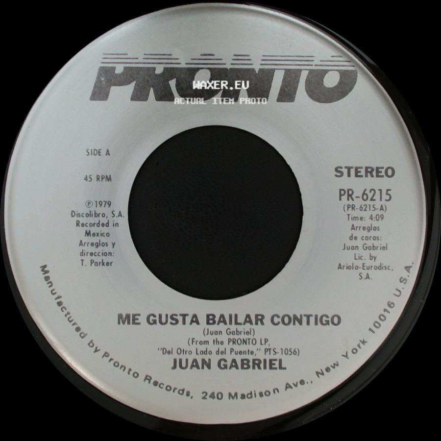 Juan Gabriel - Me Gusta Bailar Contigo / Nadie Es Como Tu side A